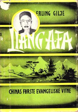 Liang A-Fa, Chinas første evangeliske vitne