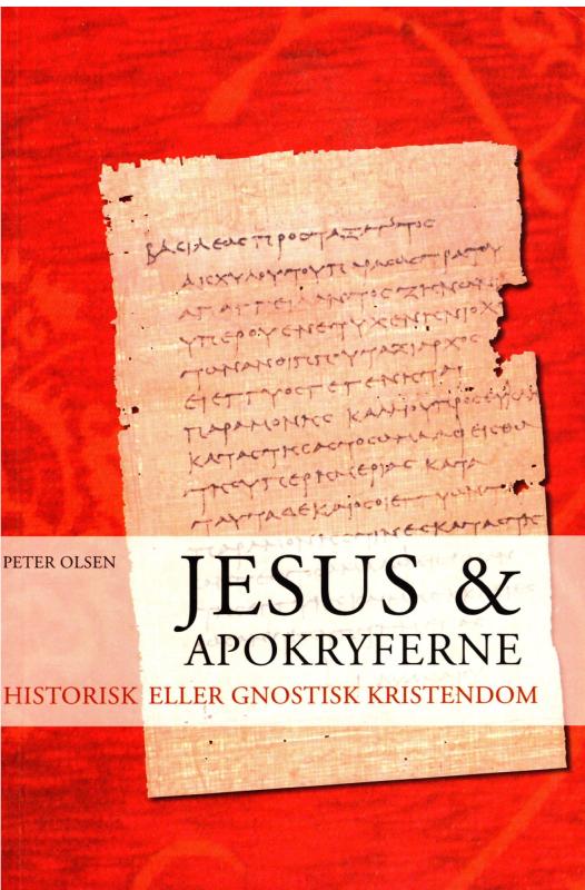 Jesus og apokryfere. (som ny)