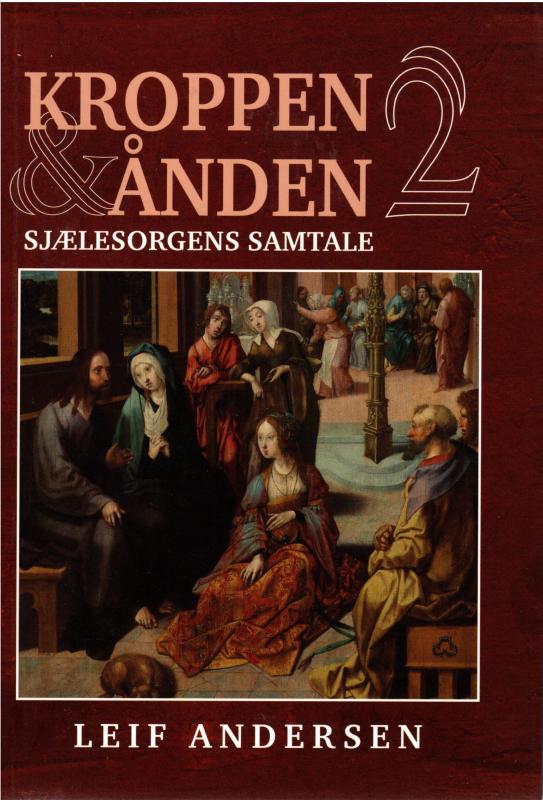 Kroppen og ånden 2 (Sjælesorgensamtale)