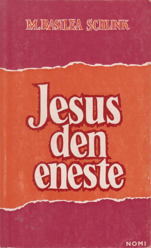 Jesus den eneste