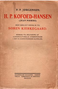 H.P. Kofoed-Hansen (Jean Pierre) - Med særligt Henblik til Søren Kierkegaard