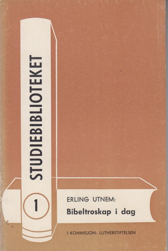 Bibeltroskap i dag