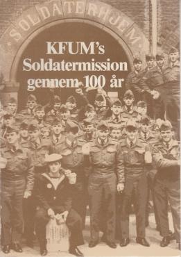 KFUM's soldatermission gennem 100 år