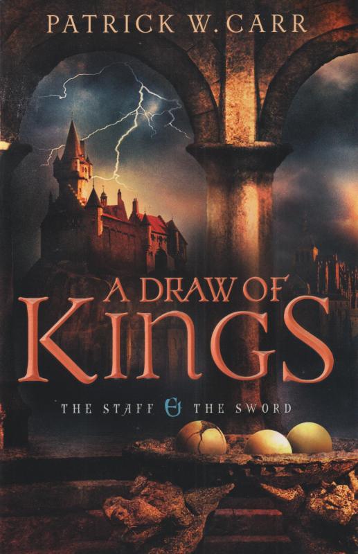 A Draw of Kings: The Staff and the Sword (signeret af forfatter)