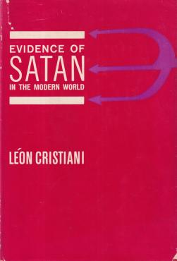 Evidence of Satan in the Modern World