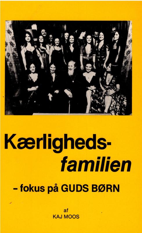 Kærlighedsfamilien - fokus på Guds børn