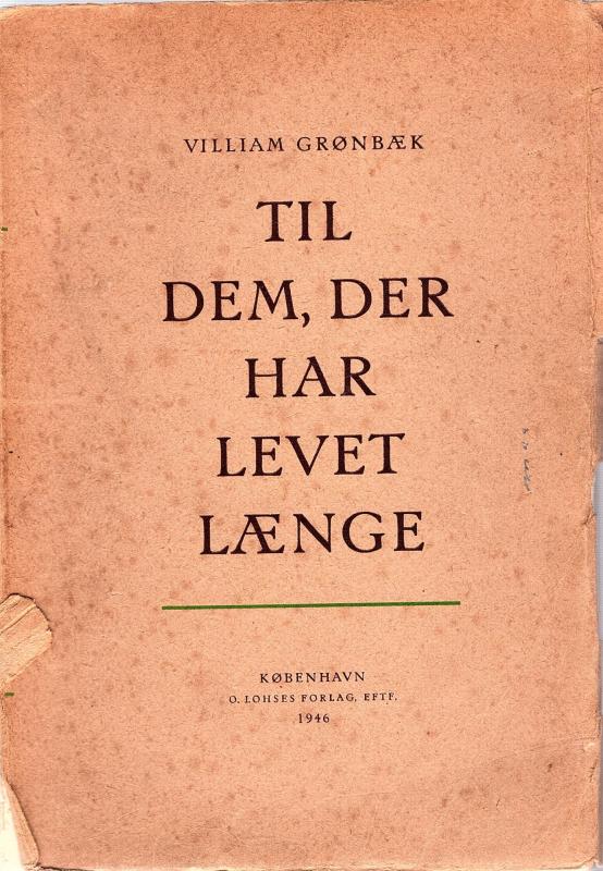 Til dem, der har levet længe