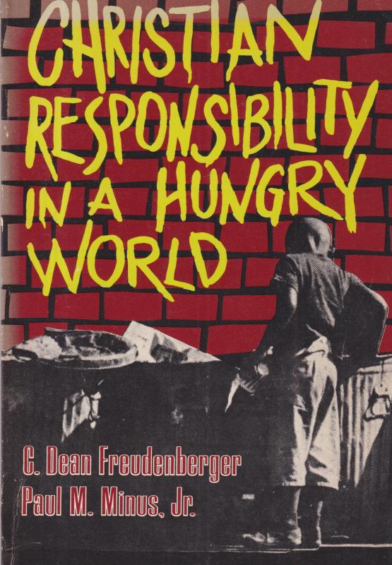 Christian Responsibility in a Hungry World