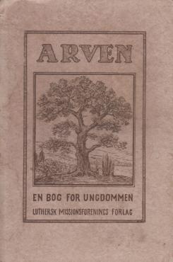 Arven - en bog for ungdommen
