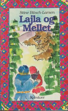 Lajla og Mellet. 1