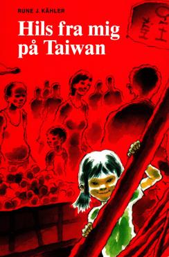 Hils fra mig på Taiwan
