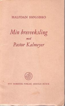Min brevveksling med pastor Kalmeyer