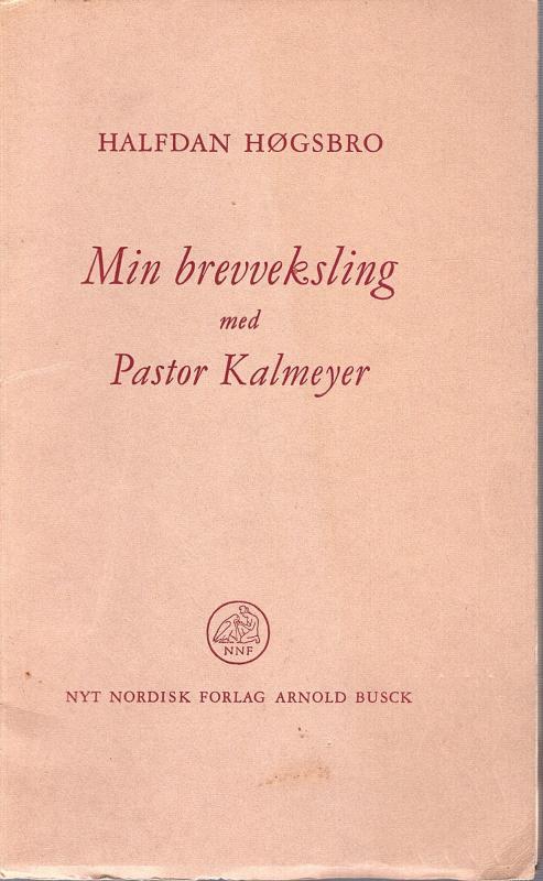 Min brevveksling med pastor Kalmeyer