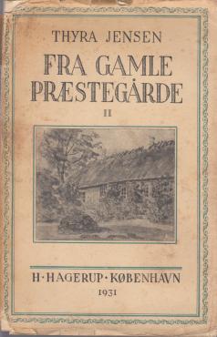 Fra gamle præstegårde II