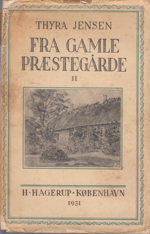 Fra gamle præstegårde II