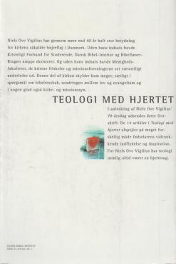 Teologi med hjertet - Festskrift til Niels Ove Vigilius