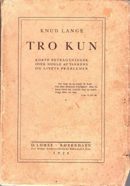 Tro kun