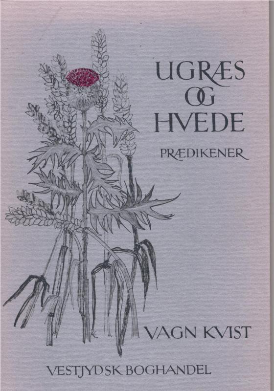 Ugræs og hvede (prædikener)