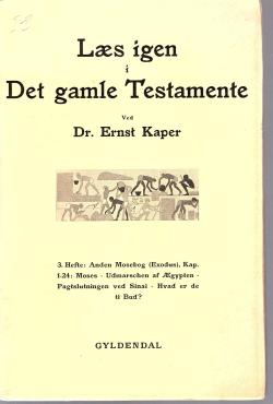Læs igen i det gamle testamente - 1, 2 og 3 i een bog