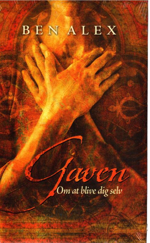Gaven - Om at blive dig selv (som ny)