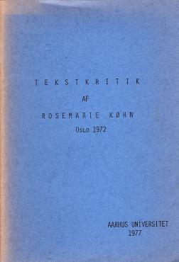 Tekstkritik af Rosemarie Køhn