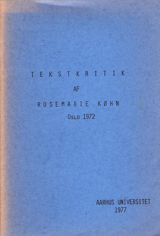 Tekstkritik af Rosemarie Køhn
