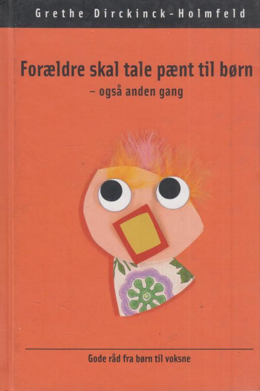 Forældre skal tale pænt til børn - også anden gang
