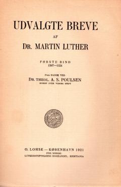 Udvalgte breve af Martin Luther (2 bind)