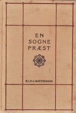 En sognepræst - Nogle træk af præsten A. Busch’ liv og virke