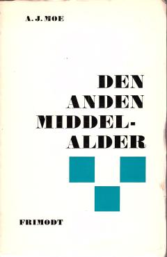 Den anden middelalder