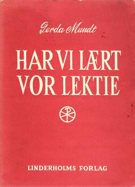 Har vi lært vor lektie