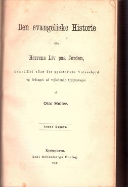 Den evangeliske historie eller Herrens liv på jorden, 1892