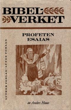 Bibelverket - Profeten Esaias