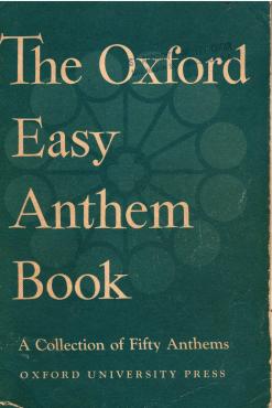 The Oxford Easy Anthem Book