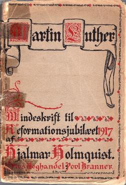 Mindeskrift til reformationsjubilæet 1917