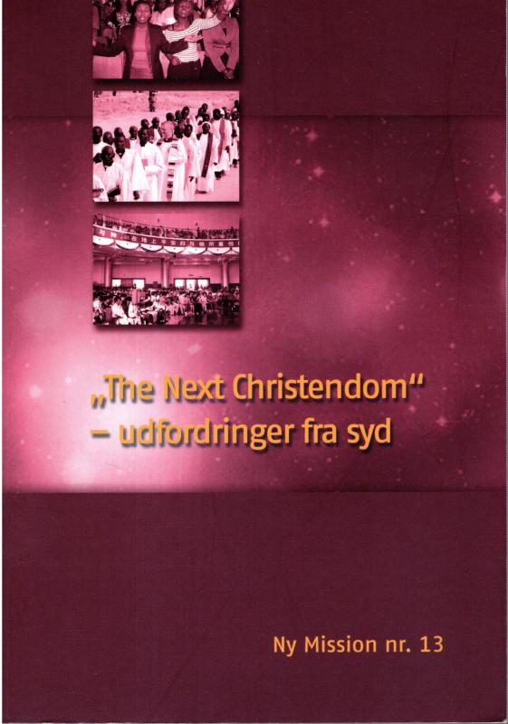 "The Next Christendom" - udfordring fra syd