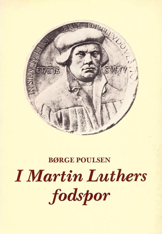 I Martin Luthers fodspor