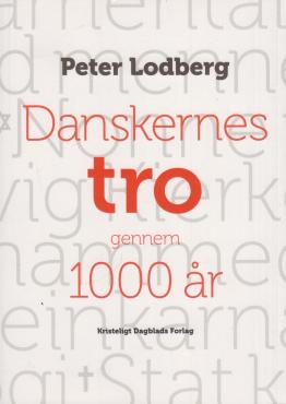 Danskernes tro gennem 1000 år