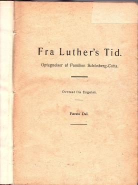 Fra Luther`s tid - Optegnelser af Familien Schonberg-Cotta