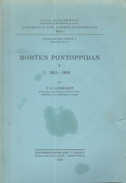 Morten Pontoppidan I. Acta Jutlandica (Teologisk serie nr 4)