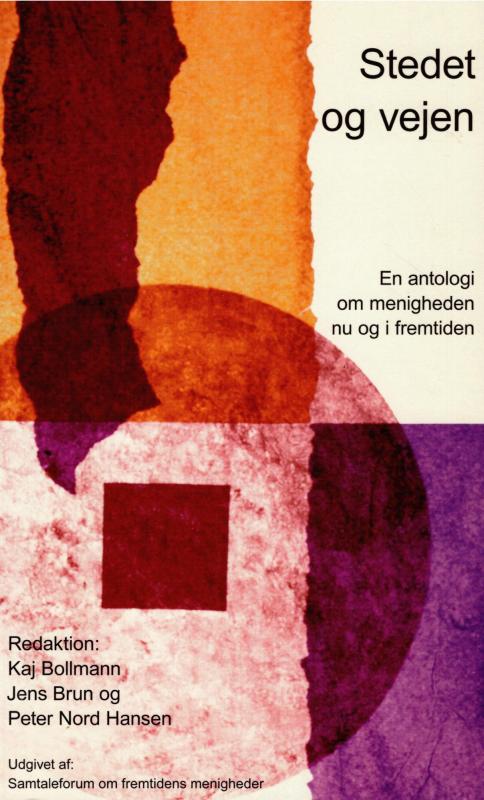 Stedet og vejen