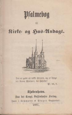 Psalmebog til kirke- og hus-andagt (1897)