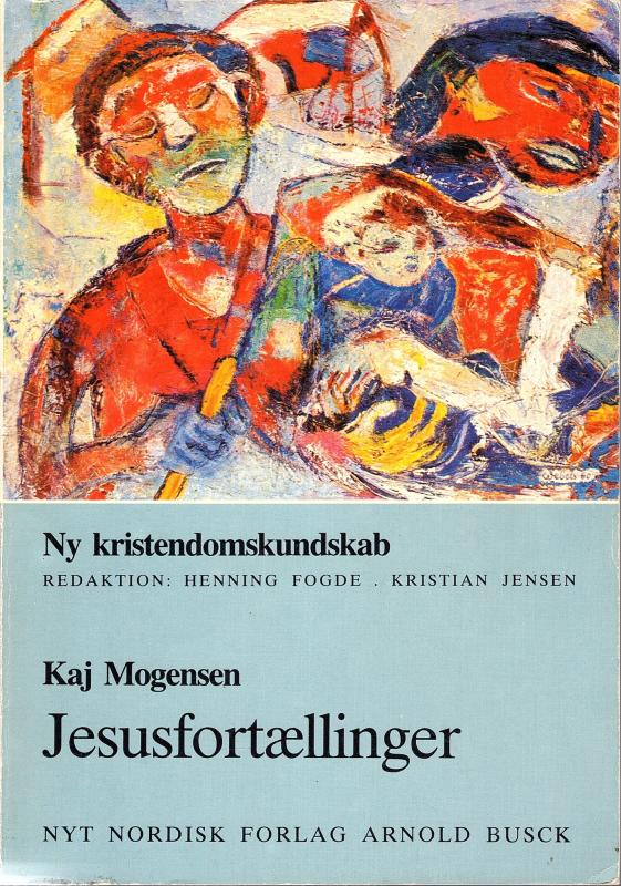 Ny Kristendomskundskab - Jesusfortællinger