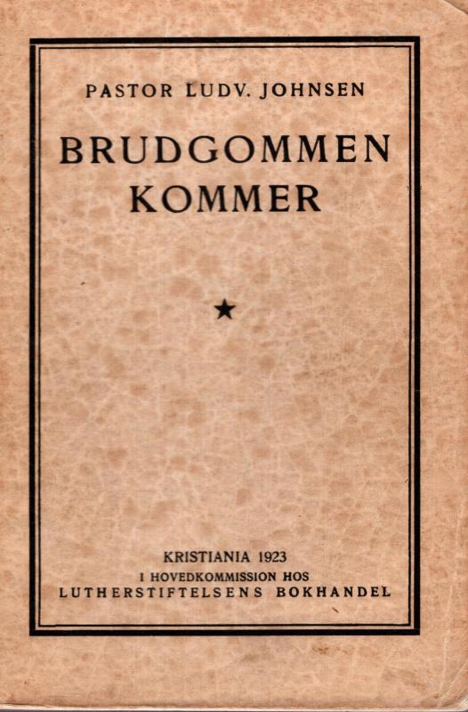 Brudgommen kommer