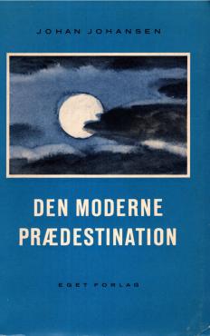 Den moderne prædestination