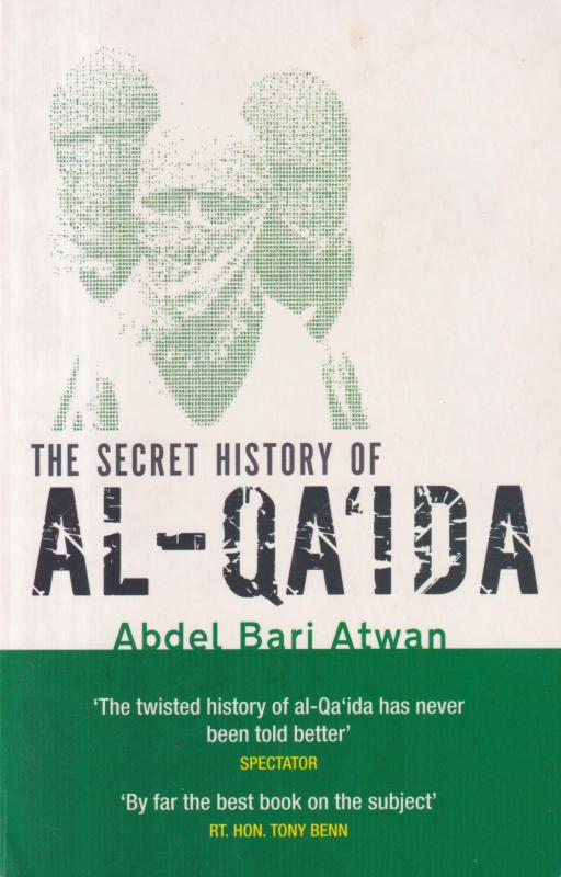The Secret History of Al-Qa´ida