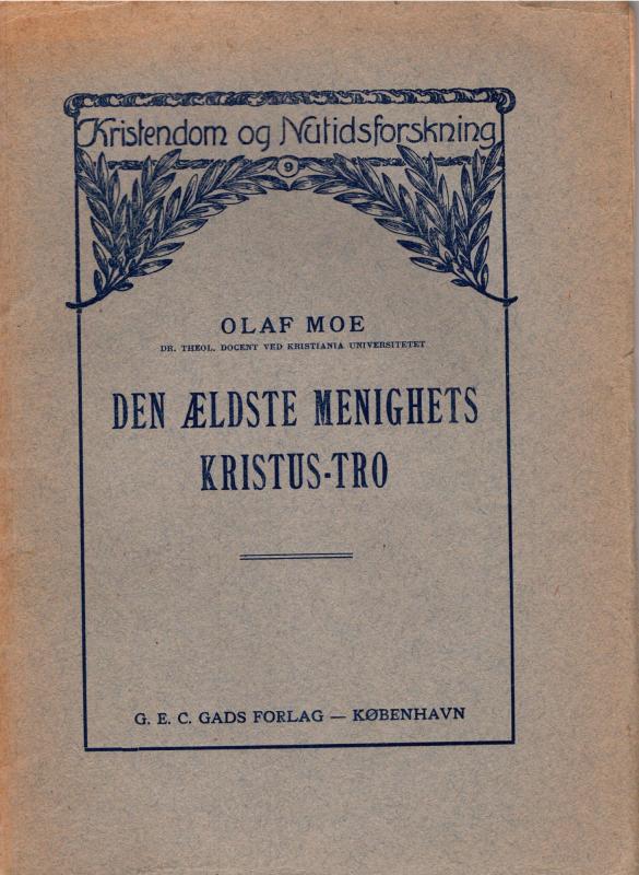 Den ældste menighets Kristus-tro