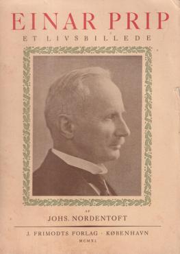 Einar Prip et livsbillede
