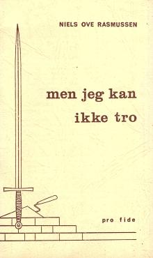 men jeg kan ikke tro