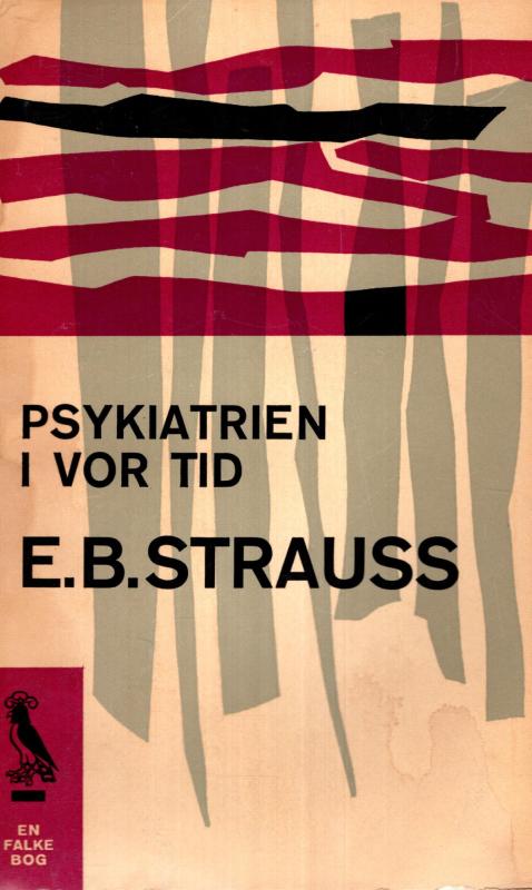 Psykiatrien i vor tid